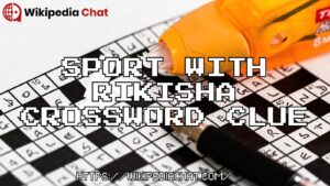 sport with rikisha crossword clue