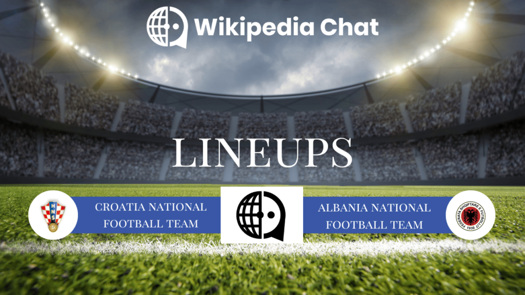 croatia national football team vs albania national football team lineups