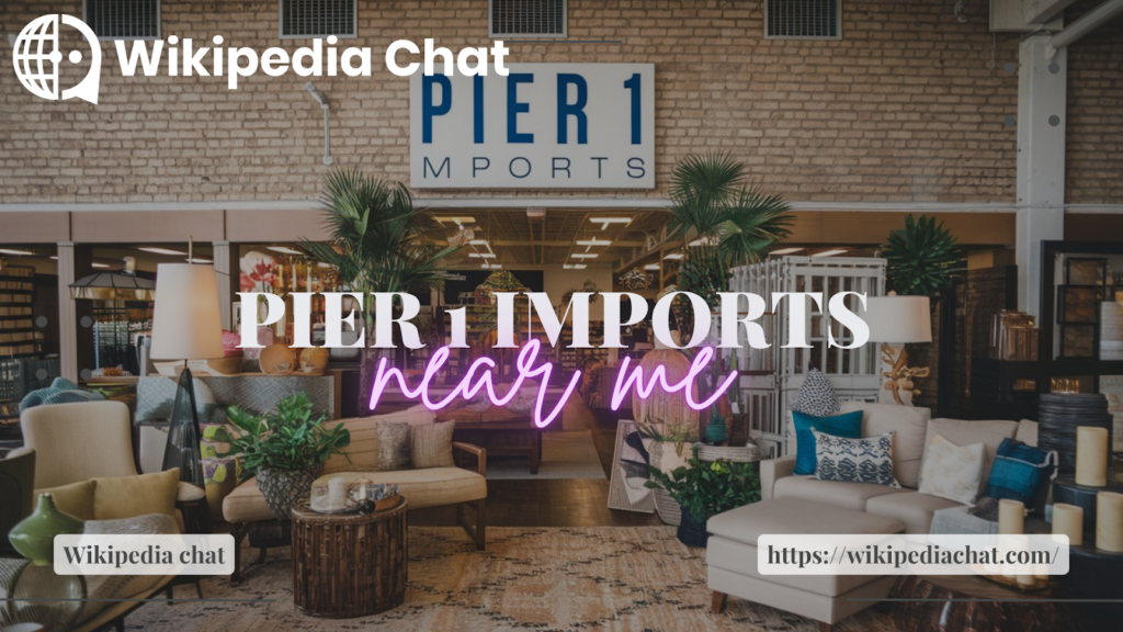 pier 1 imports near me